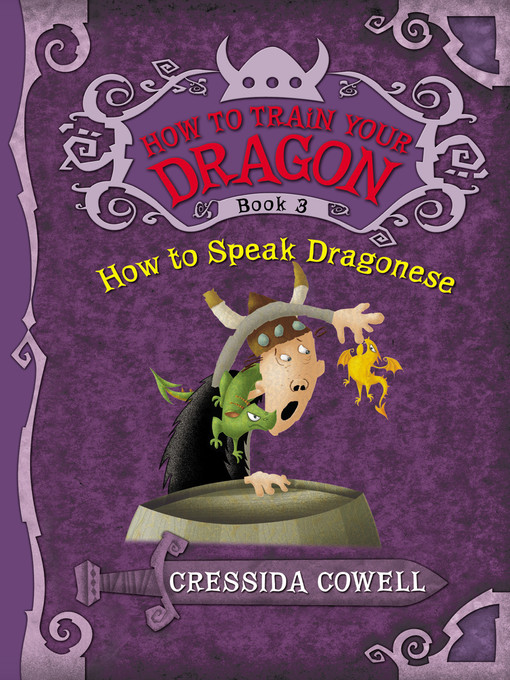 Title details for How to Speak Dragonese by Cressida Cowell - Wait list